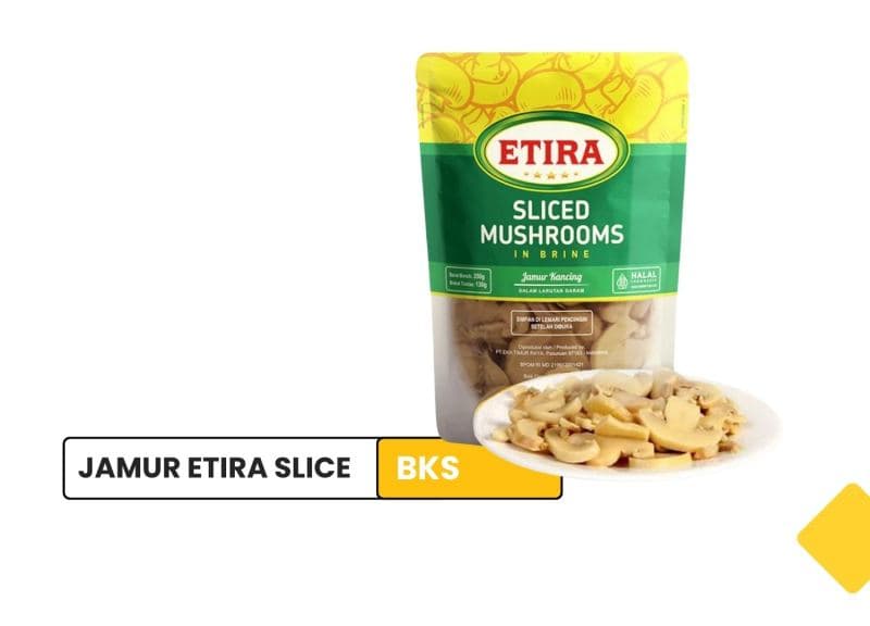 Jamur Etira Slice 450 GR / Etira Slice Mushroom